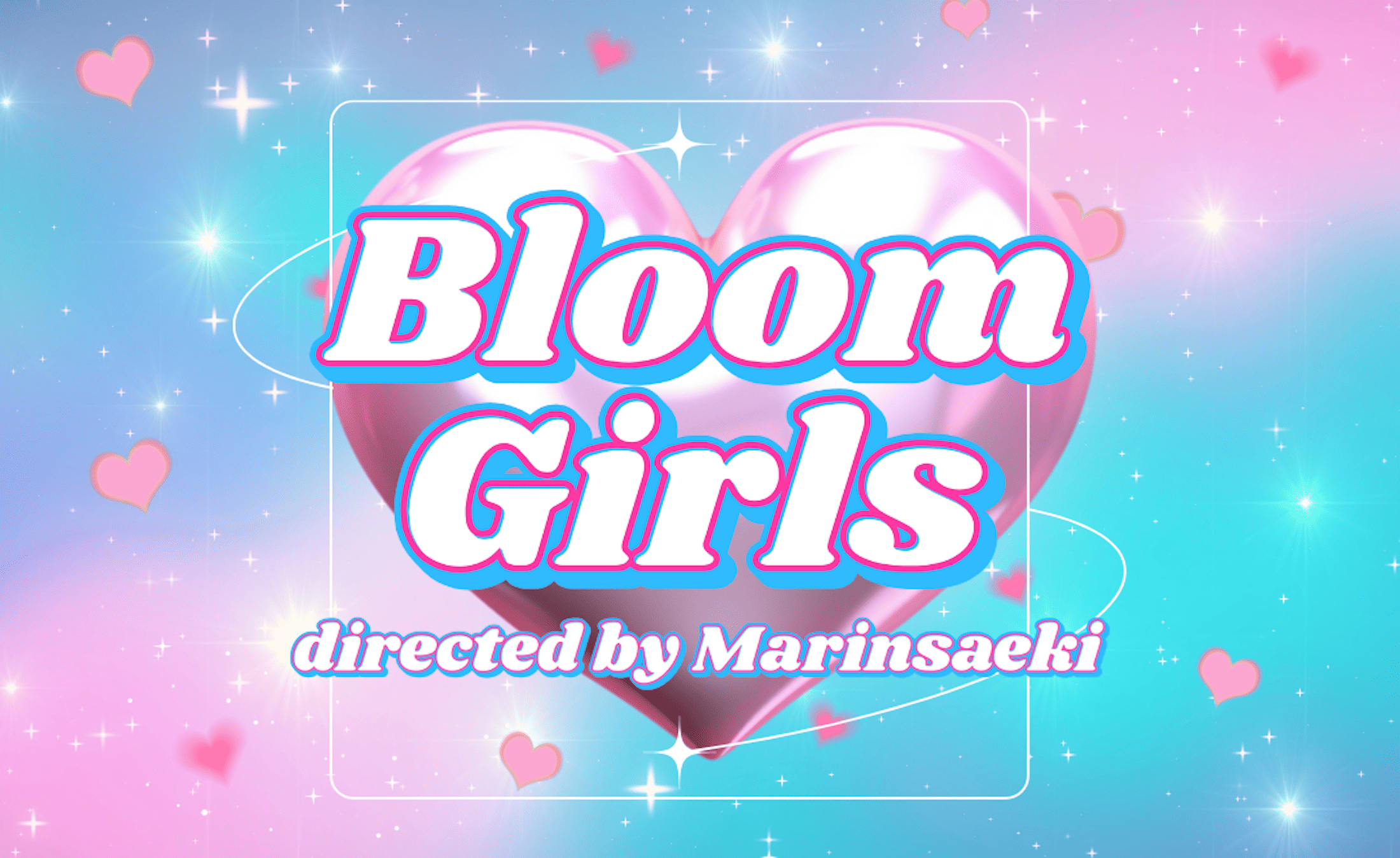 Bloom Girls directed by Marin Saeki