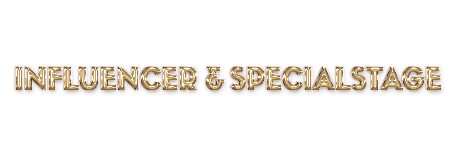 INFLUENCER & SPECIALSTAGE